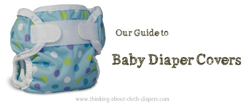 Baby Diaper Covers Explained