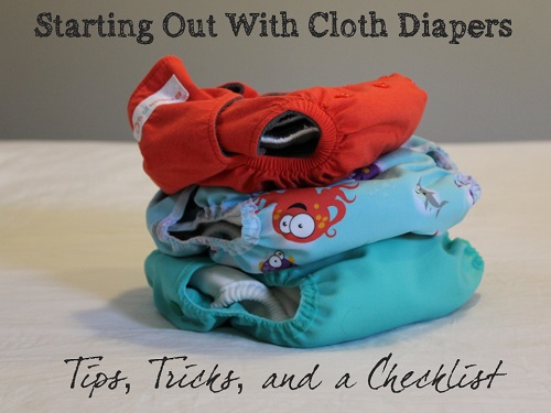 How to Cloth Diaper: The Cloth Diapering Checklist