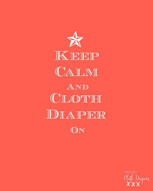 free cloth diaper printable - keep calm and cloth diaper on